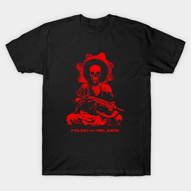 GOW: Find yo' Religion T-Shirt by ROBZILLA